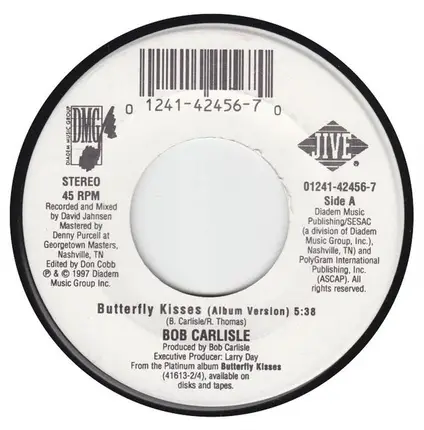 Bob Carlisle - Butterfly Kisses