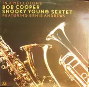 Bob Cooper And Snooky Young Sextet Featuring Ernie Andrews - In a Mellotone
