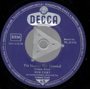 Bob Cort - I'm Gonna Get Married