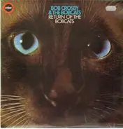 Bob Crosby And The Bob Cats - Return Of The Bobcats