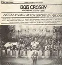LP - Bob Crosby and His Orchestra - Instrumentals never before on Record - 1946