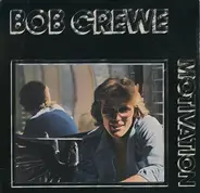 Bob Crewe - Motivation