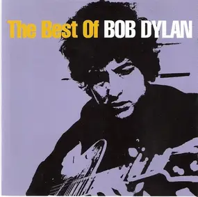 Bob Dylan - The Best Of Bob Dylan