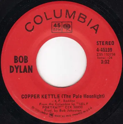 Bob Dylan - Wigwam / Copper Kettle