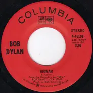 Bob Dylan - Wigwam / Copper Kettle