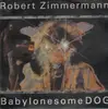LP - Bob Dylan - Babylonesome DOG (Robert Zimmermann)