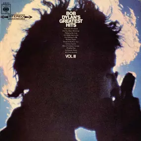 Bob Dylan - Bob Dylan's Greatest Hits Volume 3