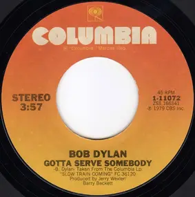 Bob Dylan - Gotta Serve Somebody