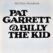 LP - Bob Dylan - Pat Garrett & Billy The Kid - sunburst labels