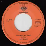 7'' - Bob Dylan - Positively 4th Street
