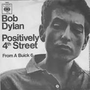 Bob Dylan - Positively 4th Street