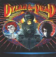 Bob Dylan & The Grateful Dead - Dylan & The Dead