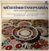 LP - Bobe Gáspár Ernő És Zenekara - Születésed Ünnepnapján - New Hungarian Songs