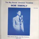 LP - Bob Eberly, Jimmy Dorsey - The Big Bands´Greatest Vocalists