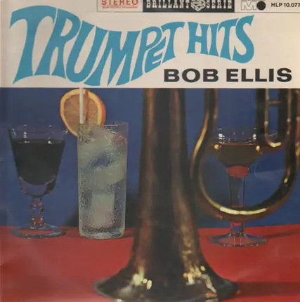 Bob Ellis - Trumpet Hits