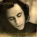 7'' - Bob Geldof - The Great Song Of Indifference - Paper Labels