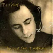 7'' - Bob Geldof - The Great Song Of Indifference - Paper Labels