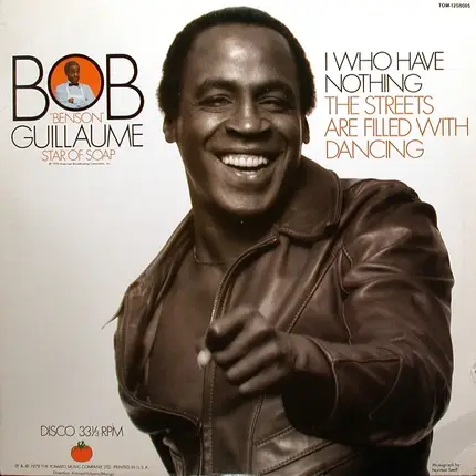 Bob Guillaume - I Who Have Nothing / The Streets Are Filled With Dancing