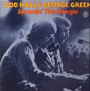 BobHall & George Green - Jammin' The Boogie