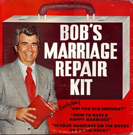 Bob Harrington - Bob's Marriage Repair Kit