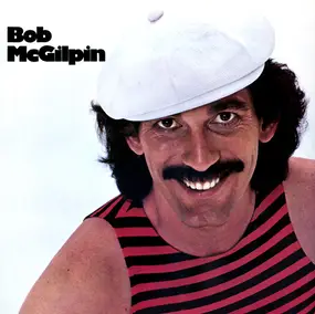 Bob McGilpin - Bob McGilpin
