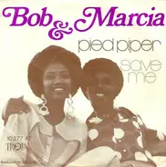 Bob & Marcia - Pied Piper