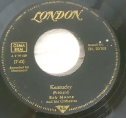 Bob Moore And His Orchestra - Kentucky / The Flowers Of Florence