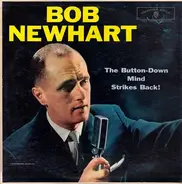 Bob Newhart - The Button-Down Mind Strikes Back!