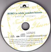 CD - Bobo In White Wooden Houses - Passing Stranger
