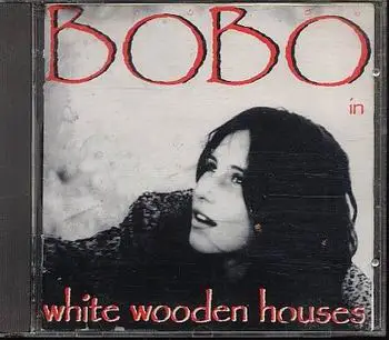 Bobo In White Wooden Houses - Bobo In White Wooden Houses - Bobo