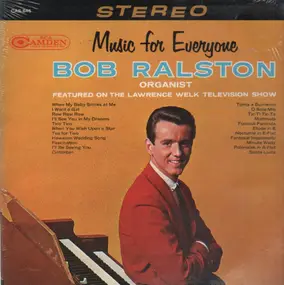 Bob Ralston - Music For Everyone