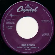 Bob Seger And The Silver Bullet Band - Hollywood Nights