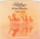 7'' - Bob Seger And The Silver Bullet Band - Fire Lake / Long Twin Silver Line