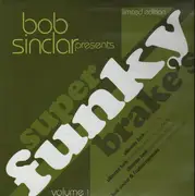 12'' - Bob Sinclar - Super Funky Brake's Volume 1