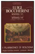 Luigi Boccherini - Sinfonia N. 3 / Sinfonia N. 4