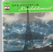 Bochmann, Paul Kühn a.o. - Das Deutsche Wunschkonzert