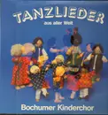LP - Bochumer Kinderchor - Tanzlieder aus aller Welt - Gatefold