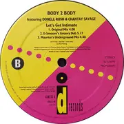 12inch Vinyl Single - Body 2 Body Featuring Donnell Rush & Chantay Savage - Let's Get Intimate - no cover