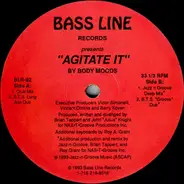 Body Moods - Agitate It