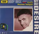 CD Single - Body Base Feat. Alexander Thompson - My Only Desire
