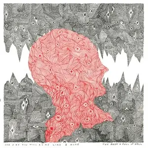 Body & Full of Hell - One Day You Will Ache Like I Ache