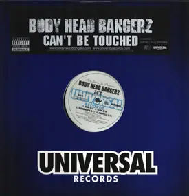 Body Head Bangerz - Can't Be Touched / 24'S