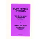 12inch Vinyl Single - Body, Rhythm and Soul - Bang, The Body Goes Boom