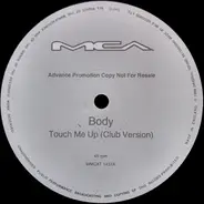 Body - Touch Me Up