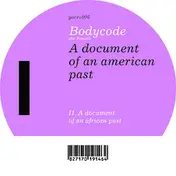 BODYCODE AKA PORTABLE - A Document Of An African Past