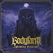 Bodyfarm - The Coming Scourge