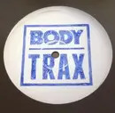12inch Vinyl Single - Bodyjack - Body Trax Vol. 1