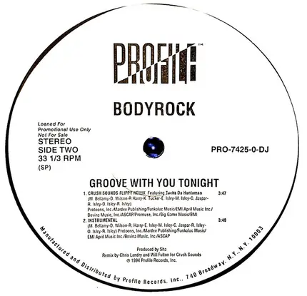 Bodyrock - Groove With You Tonight / Crush Sounds