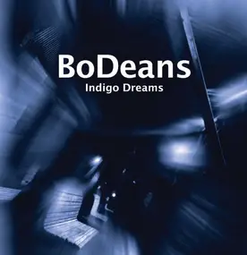 The BoDeans - Indigo Dreams