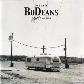 The BoDeans - The Best Of BoDeans - Slash And Burn